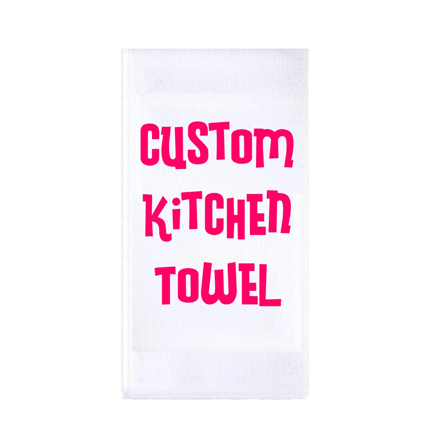 Kitchen Towel Customized Just for You