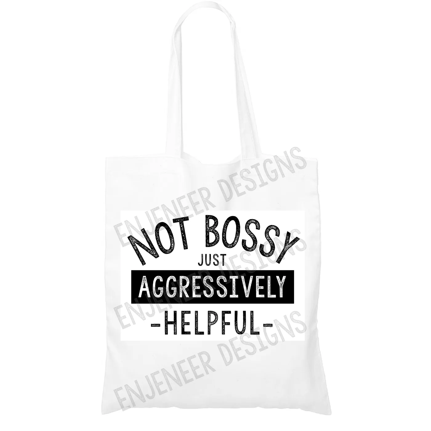 Tote Bag, Not Bossy